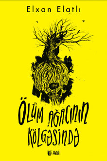 Ölüm ağacının kölgəsində