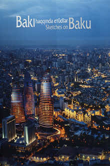Bakı haqqında etüdlər