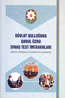 Dövlət qulluğuna qəbul üzrə sınaq test imtahanları