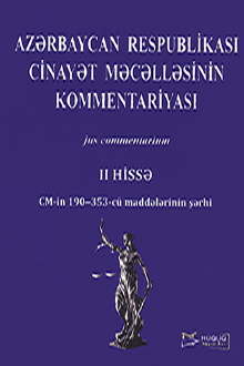 Azərbaycan Respublikası Cinayət Məcəlləsinin kommentariyası