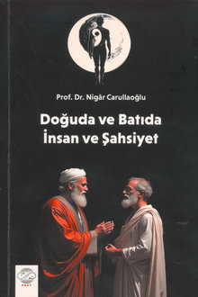 Doğuda ve Batıda İnsan ve Şahsiyet