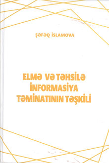 Elmə və təhsilə informasiya təminatının təşkili