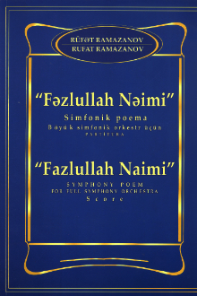 "Fəzlullah Nəimi": simfonik poema [Not]