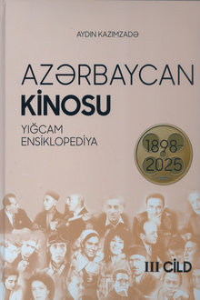 Azərbaycan kinosu: 1898-2025