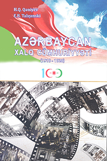 Azərbaycan Xalq Cümhuriyyəti - 100 il