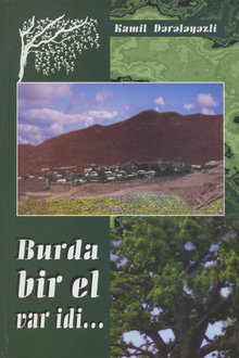 Burda bir el var idi...