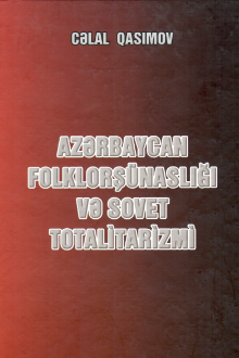 Azərbaycan folklorşünaslığı və sovet totalitarizmi