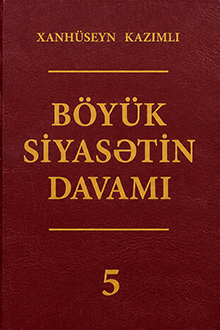 Böyük siyasətin davamı