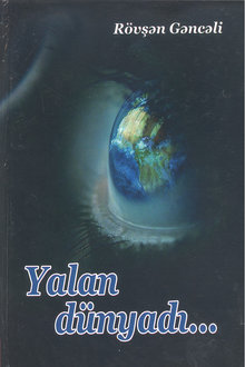 Yalan dünyadı