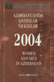 Azərbaycanda qadınlar və kişilər - 2004