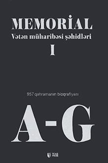 Memorial: Vətən m&uuml;haribəsi şəhidləri