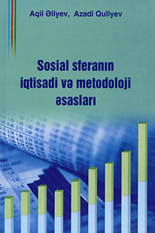 Sosial sferanın iqtisadi və metodoloji əsasları