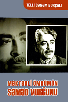 Məktəbli ömrümün Səməd Vuğunu