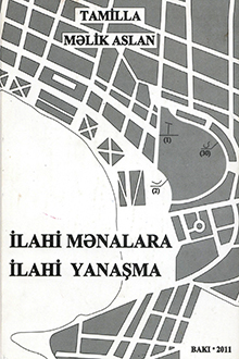 İlahi mənalara ilahi yanaşma