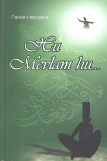 Hu Mevlam hu...