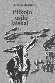 Pilkojo asilo laiškai