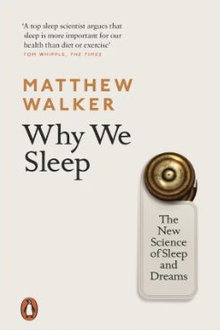 Why We Sleep