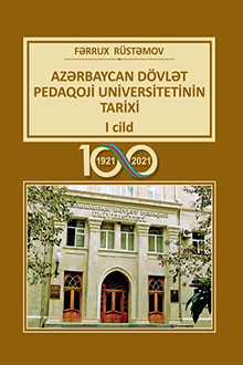 Azərbaycan Dövlət Pedaqoji Universitetinin tarixi: 1921-2021