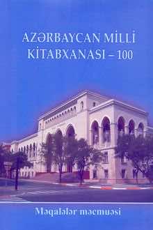 Azərbaycan Milli Kitabxanası - 100
