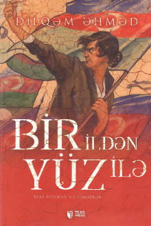 Bir ildən y&uuml;z ilə