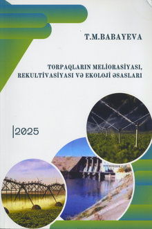 Torpaqların meliorasiyası, rekultivasiyası və ekoloji əsasları
