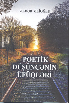 Poetik düşüncənin üfüqləri