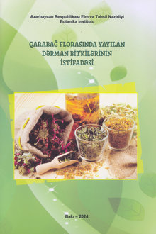 Qarabağ florasında yayılan dərman bitkilərinin istifadəsi