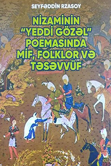 Nizaminin "Yeddi gözəl" poemasında mif, folklor və təsəvvüf