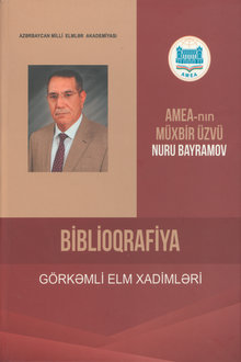 AMEA-nın müxbir üzvü Nuru Bayramov