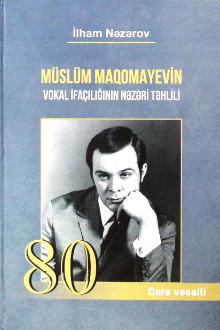 Müslüm Maqomayevin vokal ifaçılığının nəzəri təhlili