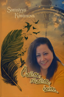 Özüm, sözüm, izim