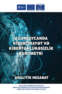 Azərbaycanda kibercinayət və kibertəhlükəsizlik barometri