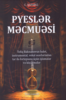 Pyeslər məcmuəsi [Not]