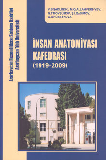 İnsan anatomiyası kafedrası: 1919-2009