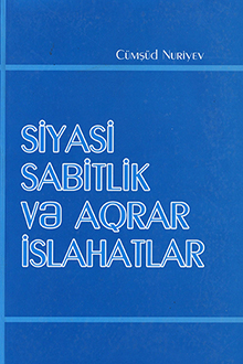 Siyasi sabitlik və aqrar islahatlar