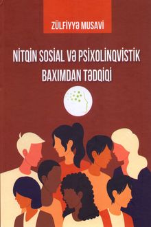 Nitqin sosial və psixolinqvistik baxımdan tədqiqi