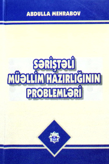 Səriştəli m&uuml;əllim hazırlığının problemləri