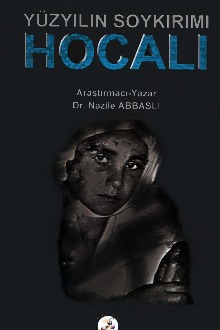 Yüzyılın soykırımı Hocalı