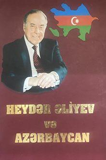 Heydər Əliyev və Azərbaycan