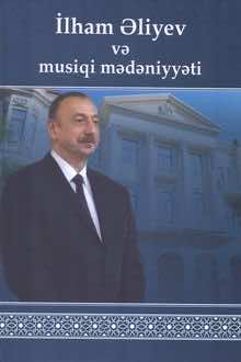 İlham Əliyev və musiqi mədəniyyəti