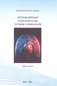Ağciyər dövranı patologiyaları və ürək çatışmazlığı