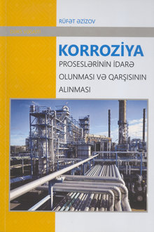 Korroziya proseslərinin idarə olunması və qarşısının alınması