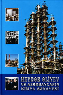 Heydər Əliyev və Azərbaycanın kimya sənayesi