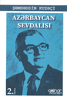 Azərbaycan sevdalısı Şəmsəddin Kuzəçi