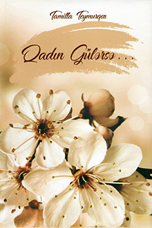 Qadın gülərsə...