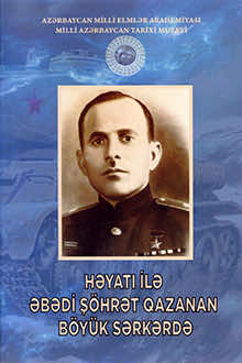 Həyatı ilə əbədi ş&ouml;hrət qazanan b&ouml;y&uuml;k sərkərdə