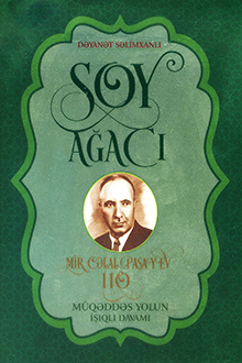 Soy ağacı: müqəddəs yolun işıqlı davamı