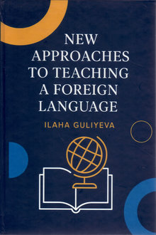 New Approaches to Teaching a Foreign Language