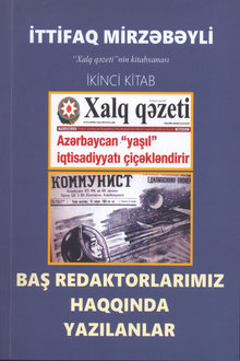 Baş redaktorlarımız haqqında yazılanlar