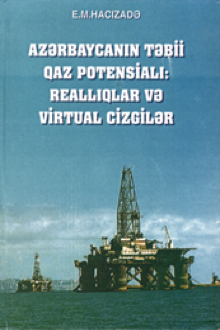 Azərbaycanın təbii qaz potensialı